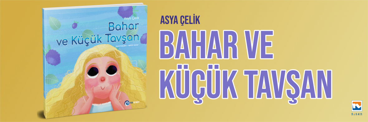 Bahar ve Küçük Tavşan Asya çelik