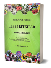 Türkiye'de Yetişen Tıbbi Bitkiler Tanıma Kılavuzu