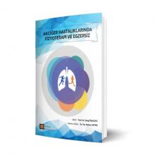 Akciğer Hastalıklarında Fizyoterapi ve Egzersiz