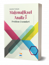 Matematiksel Analiz - I Problem Çözümleri