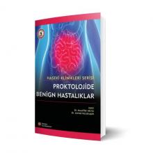Proktolojide Benign Hastalıklar - Haseki Klinikleri Serisi