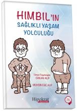 Hımbıl'ın Sağlıklı Yaşam Yolculuğu