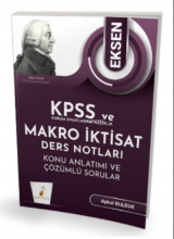 KPSS A ve Kurum Sınavlarına Hazırlık Eksen Makro İktisat Ders Notları Konu Anlatımı Çözümlü Sorular