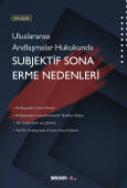 Uluslararası Andlaşmalar Hukukunda<br />
Subjektif Sona Erme Nedenleri