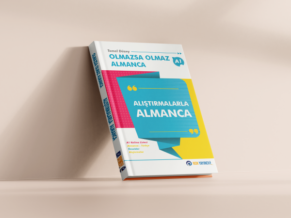 Olmazsa Olmaz Almanca - Alıştırmalarla Almanca