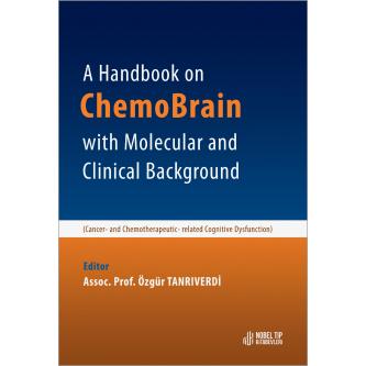 A Handbook on ChemoBrain with Molecular and Clinical Background