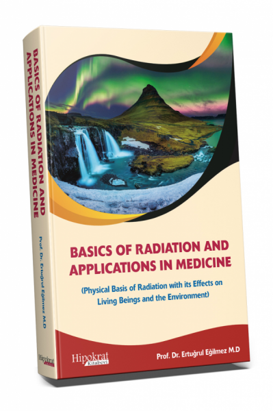 Basics Of Radiation And Applications In Medicine