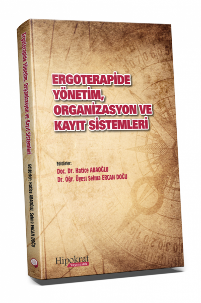 Ergoterapide Yönetim, Organizasyon ve Kayıt Sistemleri