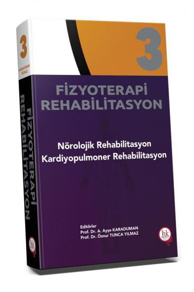 Fizyoterapi Rehabilitasyon 3 Nörolojik Rehabilitasyon - Kardiyopulmone