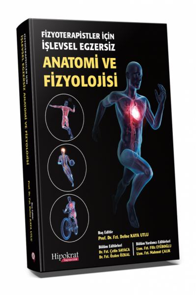 Fizyoterapistler için İşlevsel Egzersiz Anatomi ve Fizyolojisi