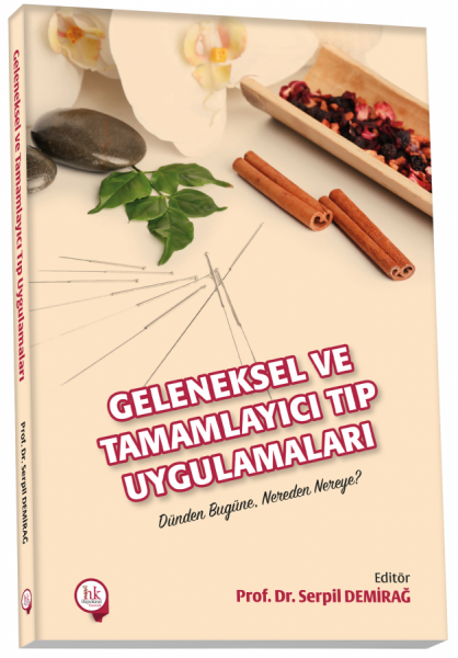 Geleneksel ve Tamamlayıcı Tıp Uygulamaları Kolektif