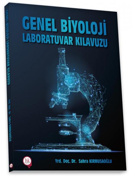 Genel Biyoloji Laboratuvar Kılavuzu Sahra Kırmusaoğlu