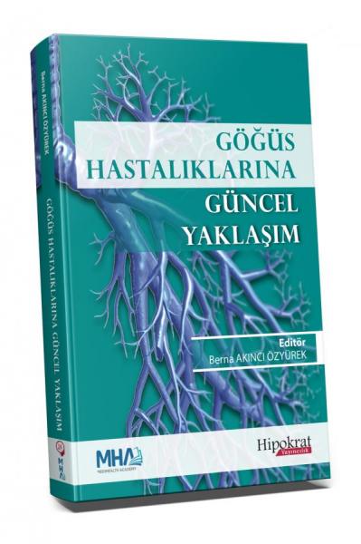 Göğüs Hastalıklarına Güncel Yaklaşım Berna Akıncı Özyürek