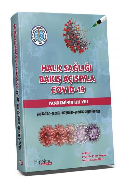 Halk Sağlığı Bakış Açısıyla COVID-19 Prof. Dr. Pınar Okyay