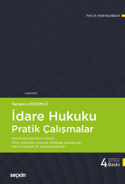 İdare Hukuku Pratik Çalışmalar