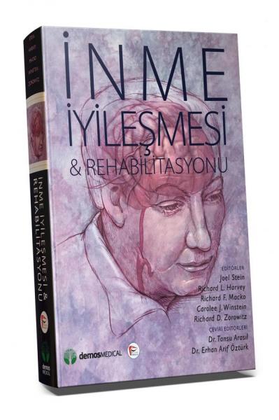 İnme İyileşmesi ve Rehabilitasyonu Tansu Arasıl