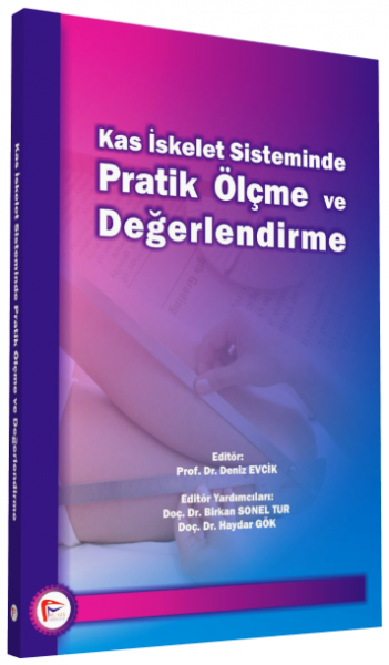 Kas İskelet Sisteminde Pratik Ölçme ve Değerlendirme Kolektif