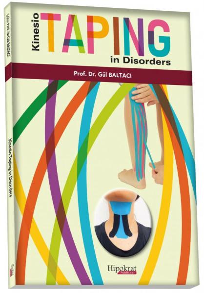 Kinesio Taping in Disorders Gül Baltacı