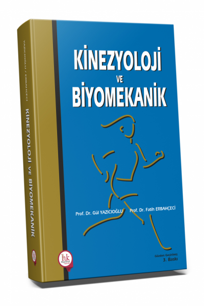 Kinezyoloji ve Biyomekanik Gül Şener