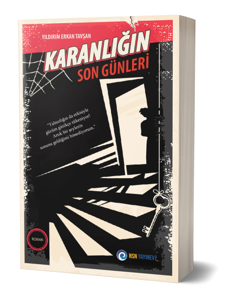 Karanlığın Son Günleri Yıldırım Erkan Tavşan