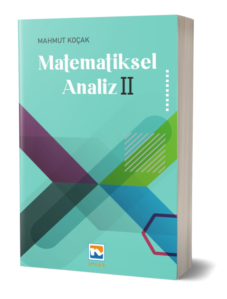 Matematiksel Analiz II - Mahmut Koçak