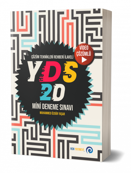 YDS 20 Mini Deneme Sınavı - Muhammed Özgür Yaşar - NSN Muhammed Özgür 