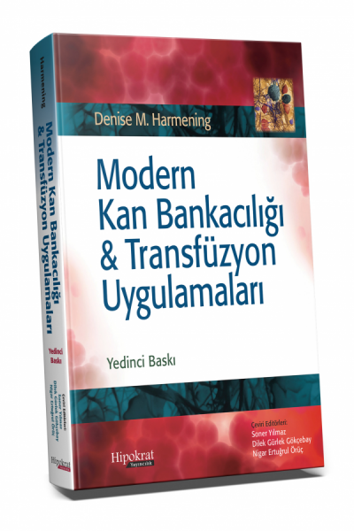 Modern Kan Bankacılığı & Transfüzyon Uygulamaları