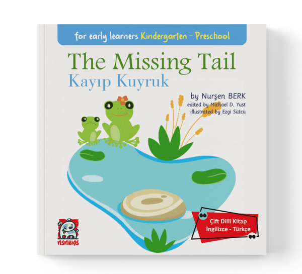 The Missing Tail - Kayıp Kuyruk Nurşen Berk