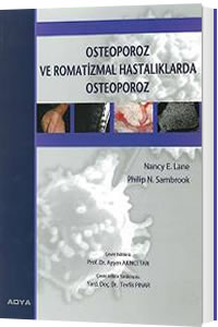 Osteoporoz ve Romatizmal Hastalıklarda Osteoporoz Ayşe Akıncı Tan