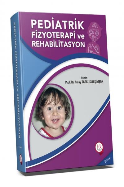 Pediatrik Fizyoterapi Rehabilitasyon Tülay Tarsuslu Şimşek