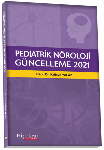 Pediatrik Nöroloji Güncelleme 2021 Dr. Kalbiye Yalaz