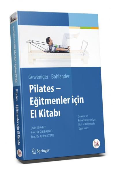 Pilates Eğitmenler için El Kitabı Gül Baltacı