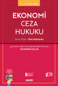 5237 Sayılı Türk Ceza Kanunu&#39;nda Yer Alan Ekonomik SuçlarEkonomi Ceza Hukuku &#8211; İkinci Kitap: Özel Hükümler