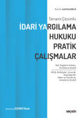 İdari Yargılama Hukuku Pratik Çalışmalar