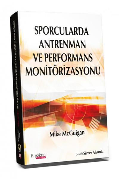 Sporcularda Antrenman ve Performans Monitörizasyonu