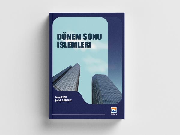 Dönem Sonu İşlemleri Tunç Köse