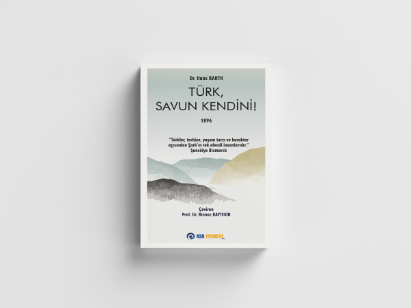 Türk, Savun Kendini! Hans Barth