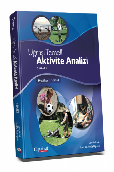 Uğraşı Temelli Aktivite Analizi Ümit Uğurlu